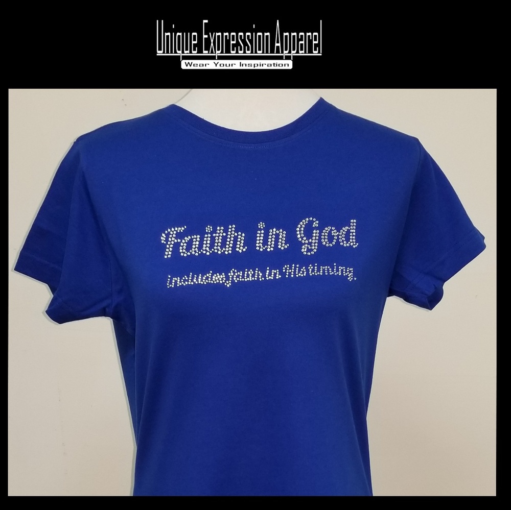 "Faith in God..." dressy blue graphic tee